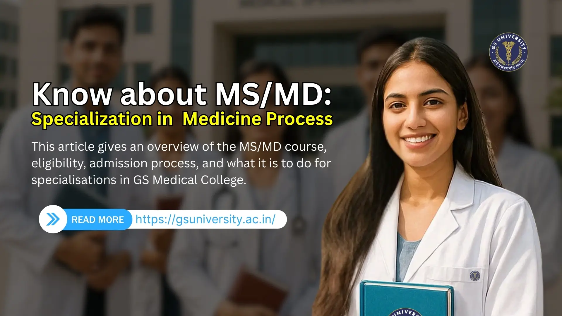 Know about MS/MD: Specialization in Medicine Process