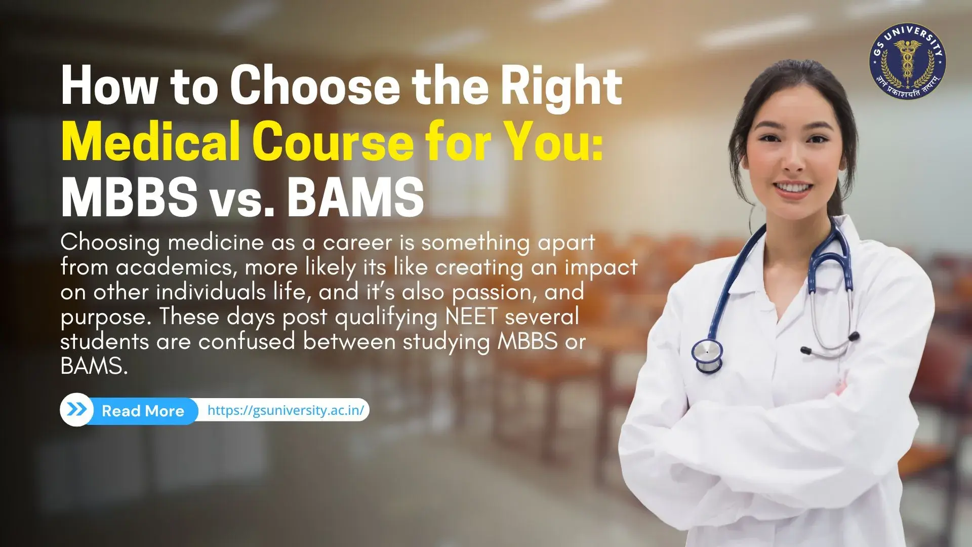 How to Choose the Right Medical Course for You: MBBS vs. BAMS 