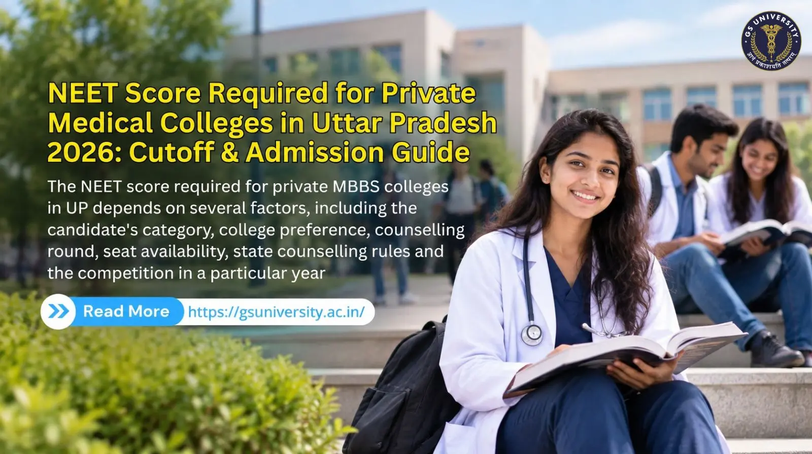 NEET Score Required for Private Medical Colleges in Uttar Pradesh 2026: Cutoff & Admission Guide
